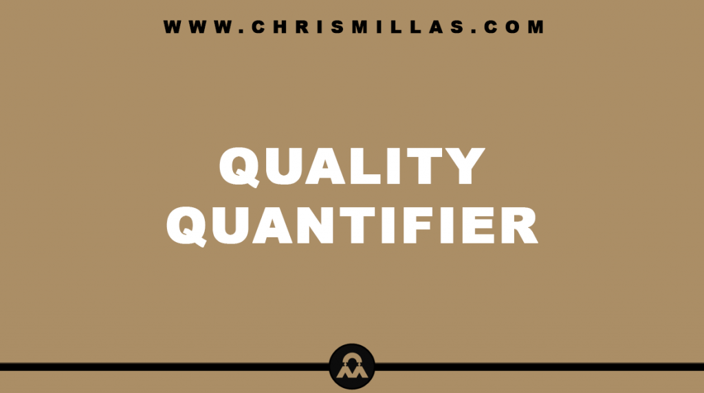 Quality Quantifier Explained Simply