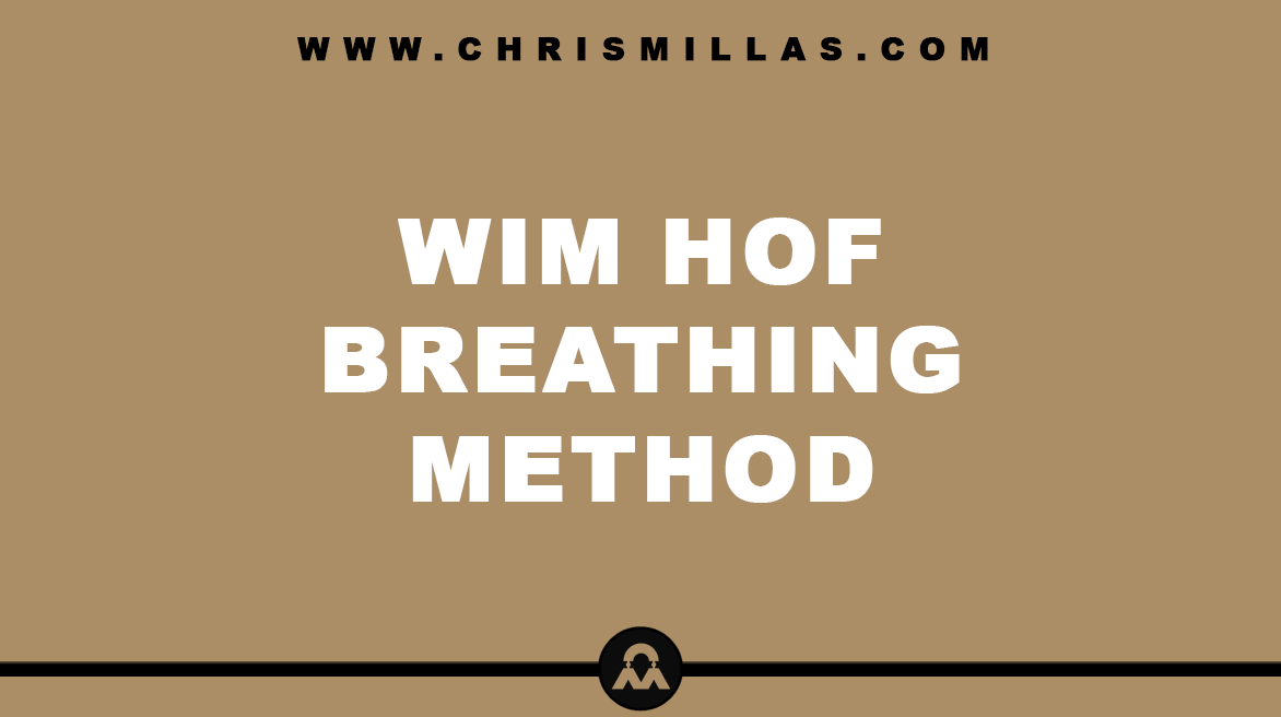 Wim Hof Breathing Method All You Need To Know Chrismillas Com