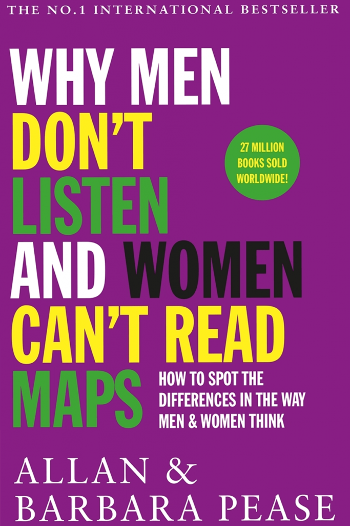 Alan & Barbara Pease - Why Men Don't Listen & Women Can't Read Maps
