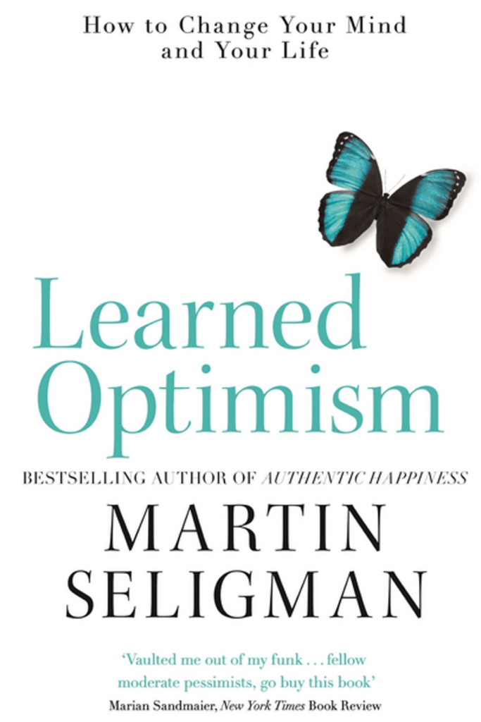 Martin Seligman - Learned Optimism
