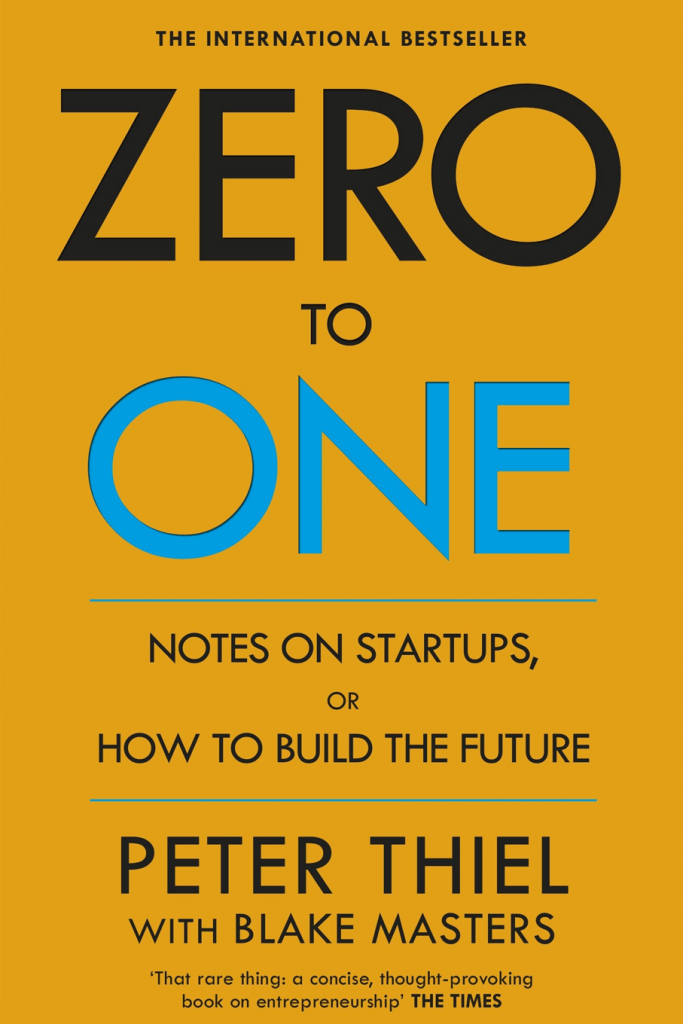 Peter Thiel - Zero To One