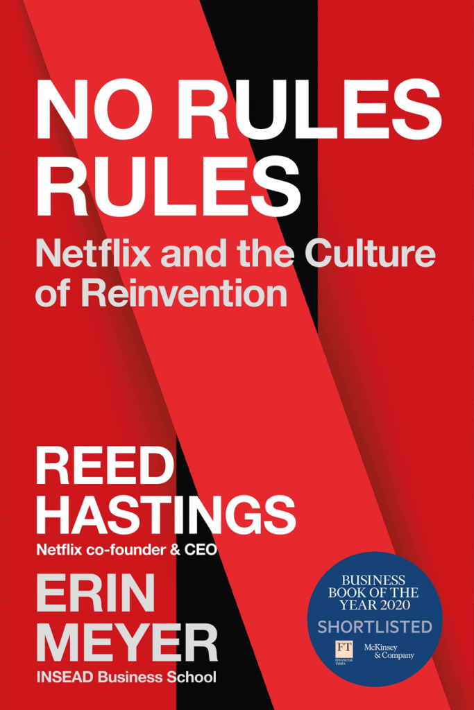 Erin Meyer & Reed Hastings - No Rules Rules
