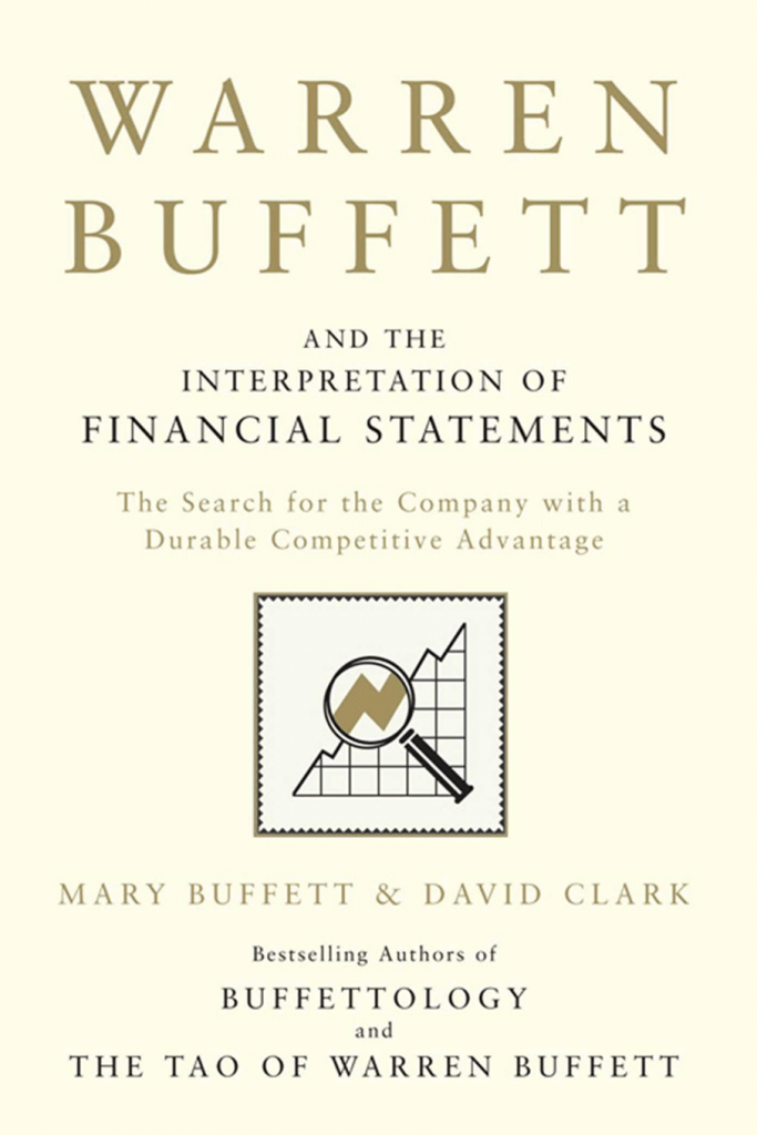 Warren Buffet - Warren Buffett And The Interpretation Of Financial Statements