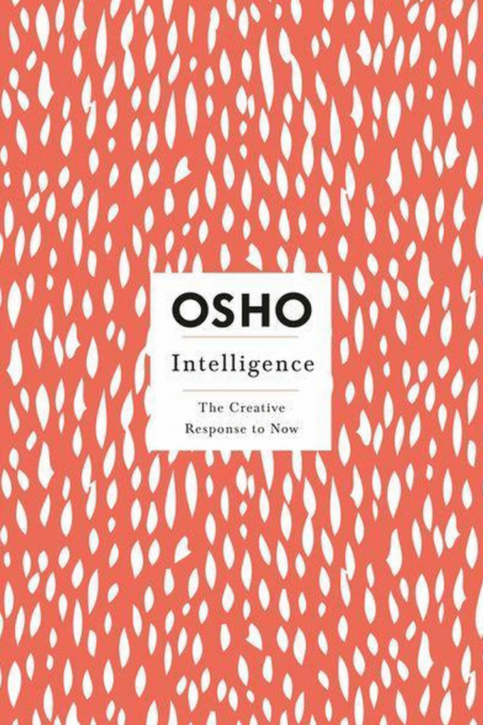 Osho - Intelligence