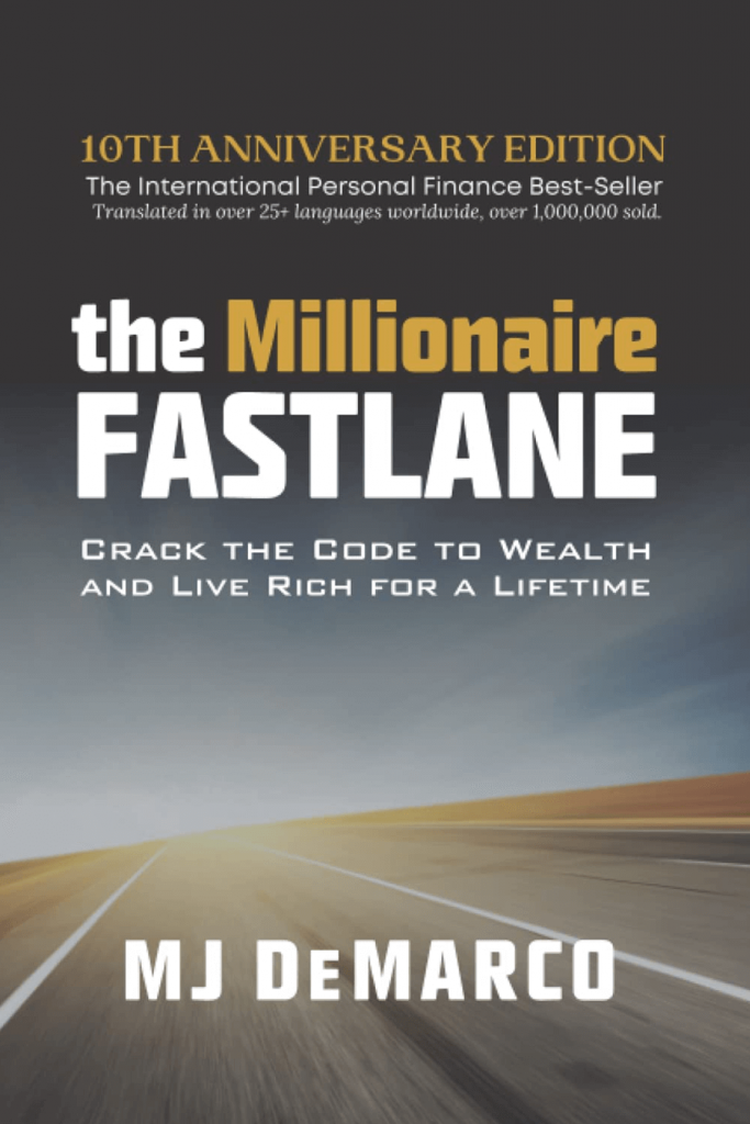 MJ De Marco - The Millionaire Fastlane