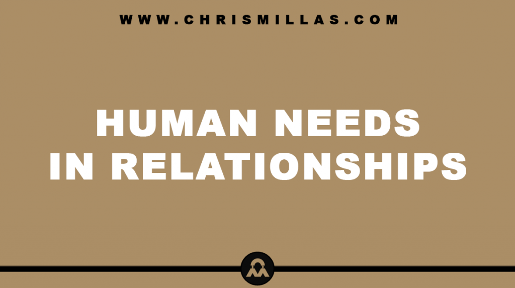 6 Human Needs In Relationships