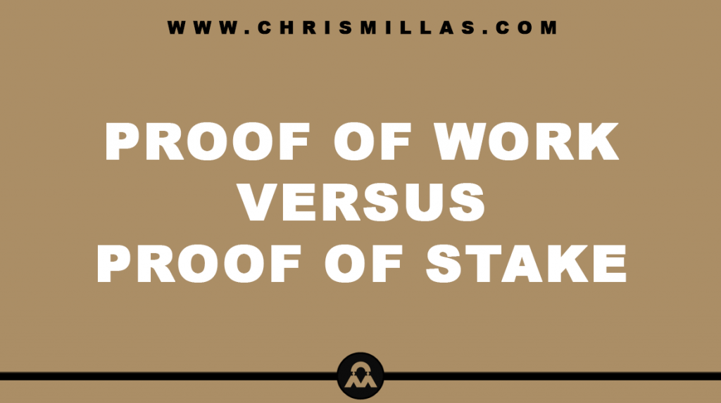 Proof Of Work Versus Proof Of Stake Explained Simply