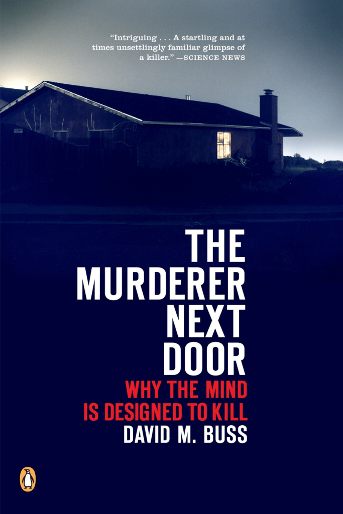 David Buss - The Murderer Next Door