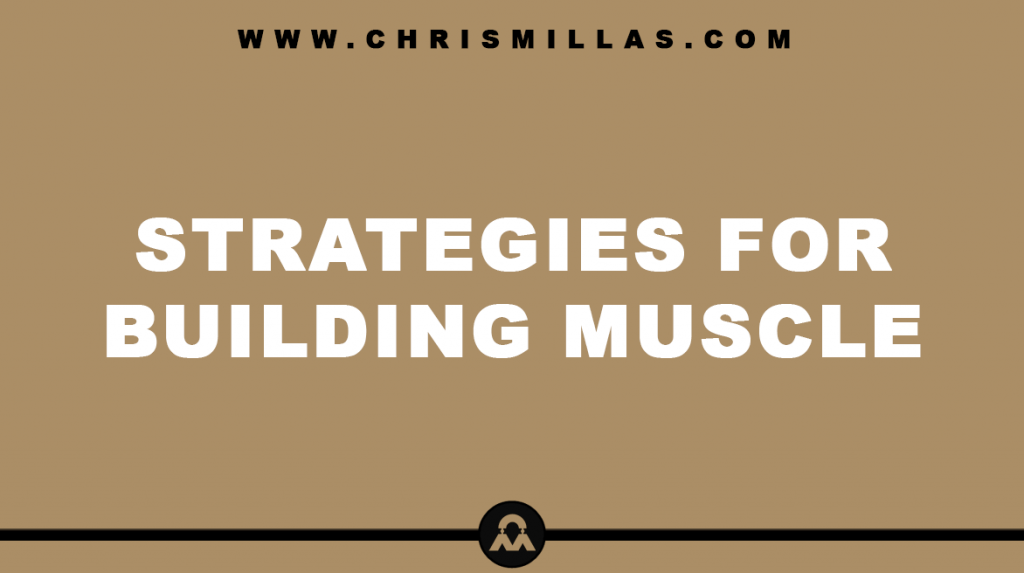 Strategies For Building Muscle Explained Simply
