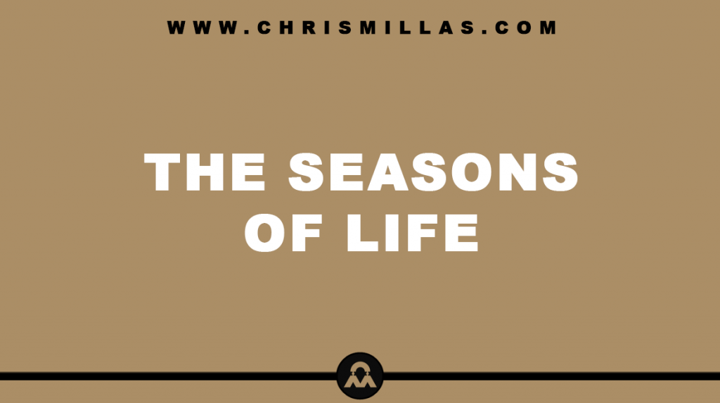 The Seasons Of Life Explained Simply