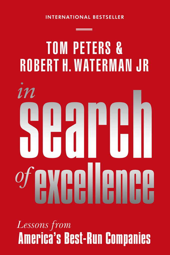 Tom Peters & Robert H. Waterman Jr. - In Search Of Excellence